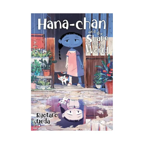 Hana-Chan and the Shape of the World (Manga)