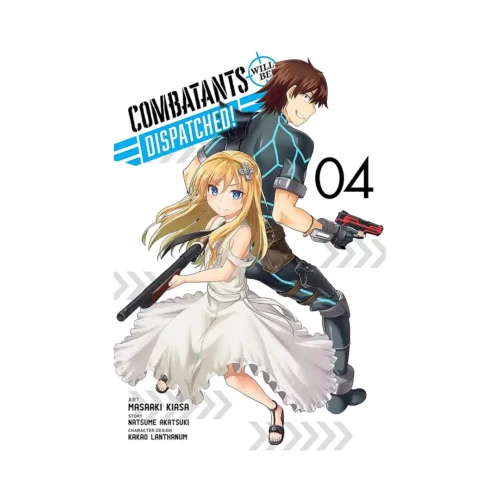Combatants Will Be Dispatched! (Manga) Volume 04