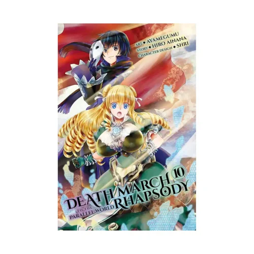 Death March to the Parallel World Rhapsody (Manga) Volume 10