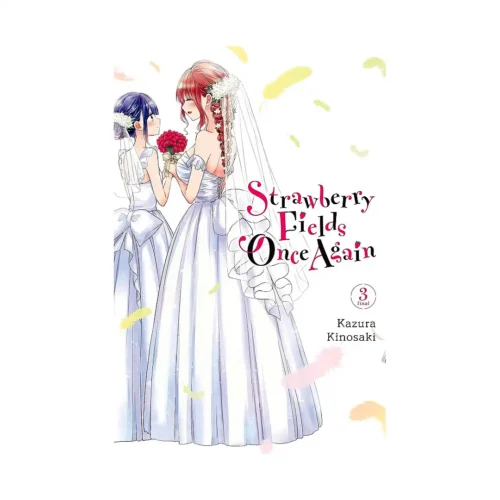 Strawberry Fields Once Again (Manga) Volume 03