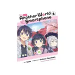 In Another World with My Smartphone (Manga) Volume 06