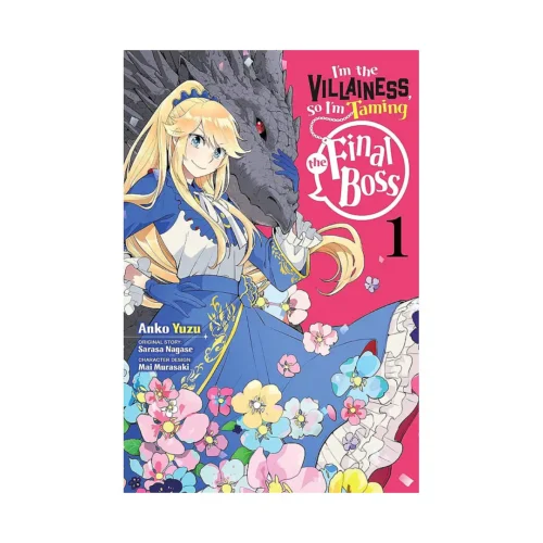 I'm the Villainess, So I'm Taming the Final Boss (Manga) Volume 01