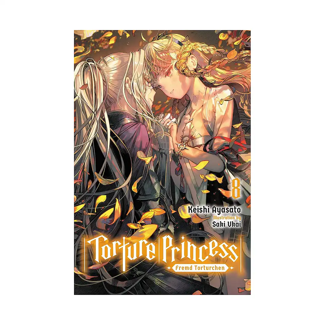 Torture Princess: Fremd Torturchen (Light Novel) Volume 08