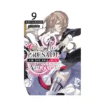 Our Last Crusade or the Rise of a New World (Light Novel) Volume 09