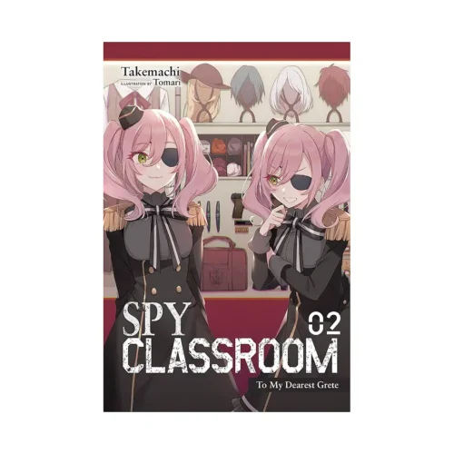 Spy Classroom (Light Novel) Volume 02