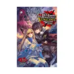The Hero Laughs While Walking the Path of Vengeance a Second Time (Light Novel) Volume 03