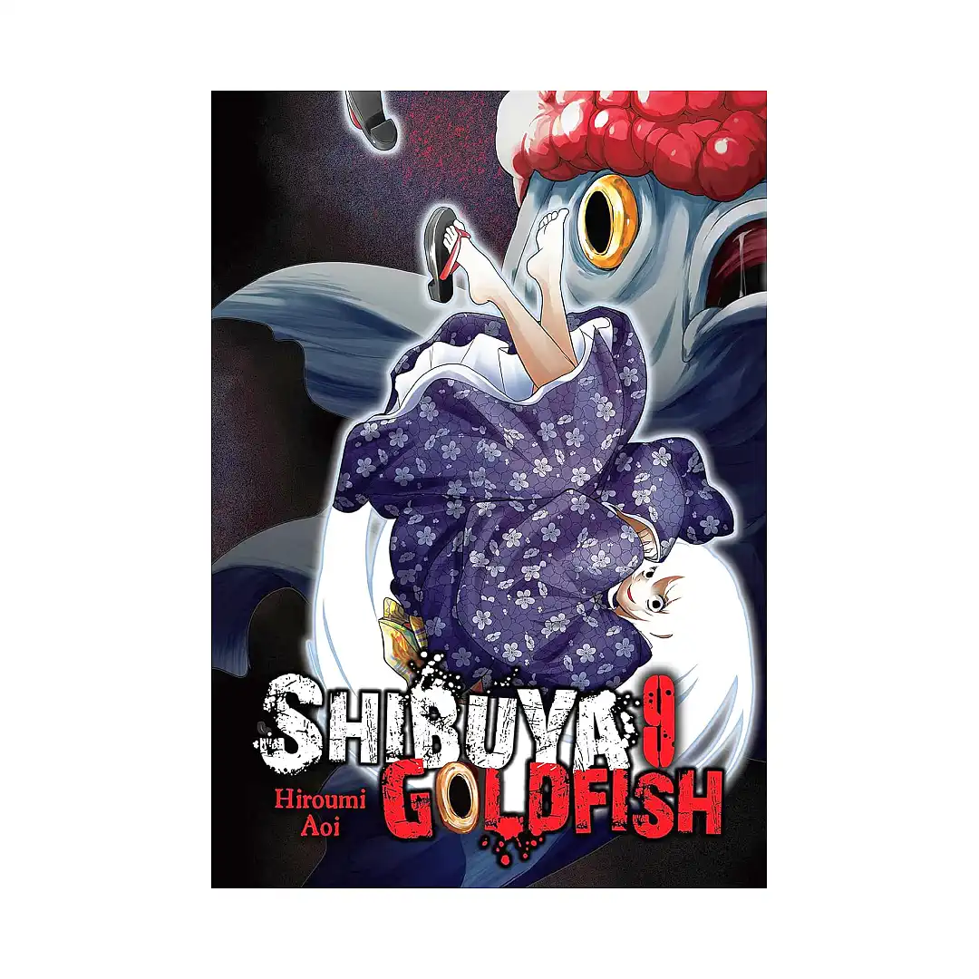 Shibuya Goldfish (Manga) Volume 09