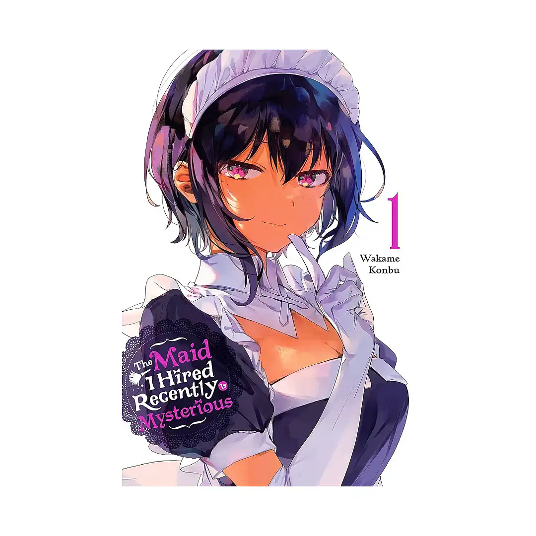 The Maid I Hired Recently Is Mysterious (Manga) Volume 01