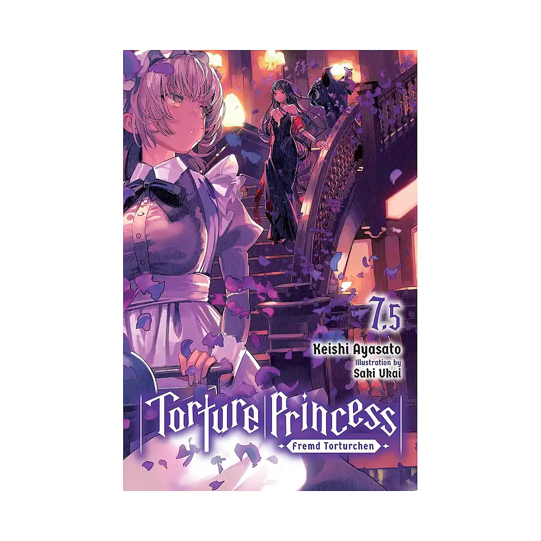Torture Princess: Fremd Torturchen (Light Novel) Volume 07.5