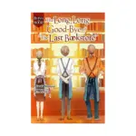 Bond and Book: #2 The Long, Long Good-Bye of the Last Bookstore (Light Novel) Volume 02