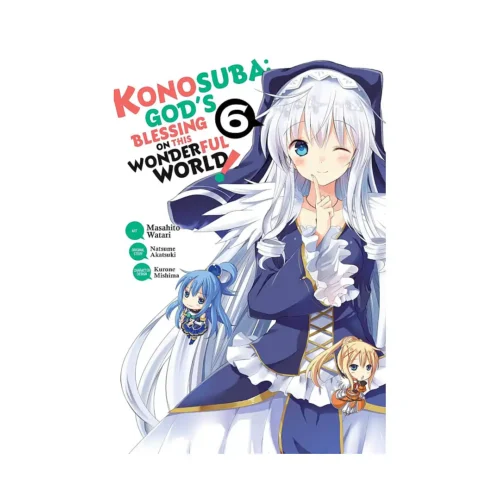 Konosuba: God's Blessing on This Wonderful World! (Manga) Volume 06