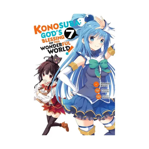 Konosuba: God's Blessing on This Wonderful World! (Manga) Volume 07