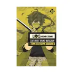 Log Horizon: The West Wind Brigade (Manga) Volume 10