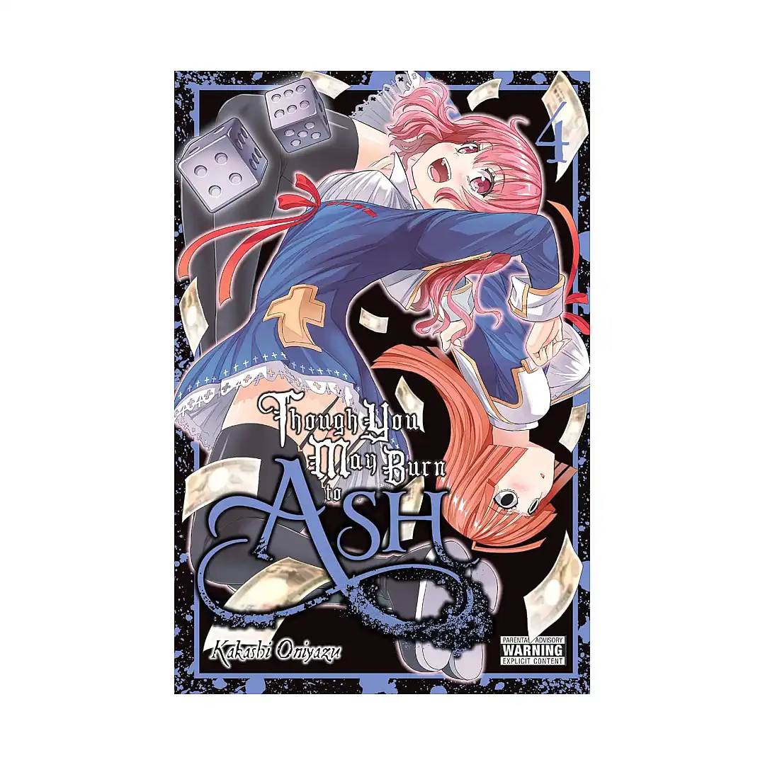 Though You May Burn to Ash (Manga) Volume 04