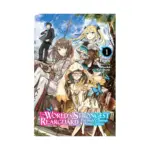 The World's Strongest Rearguard: Labyrinth Country's Novice Seeker (Light Novel) Volume 01