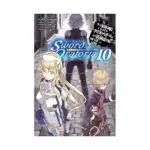 Is It Wrong to Try to Pick Up Girls in a Dungeon? On the Side: Sword Oratoria (Light Novel) Volume 10