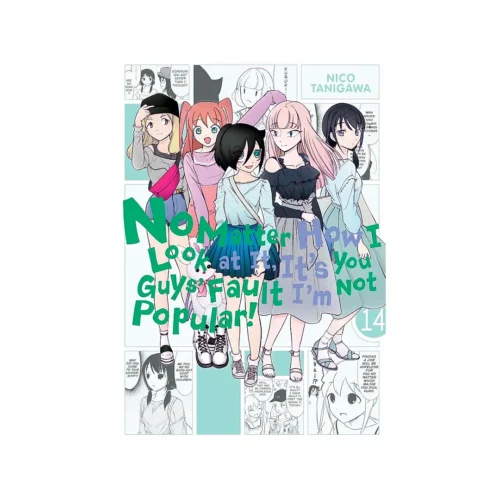No Matter How I Look at It, It's You Guys' Fault I'm Not Popular! (Manga) Volume 14