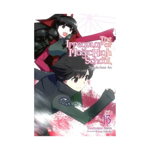 The Irregular at Magic High School (Light Novel) Volume 13
