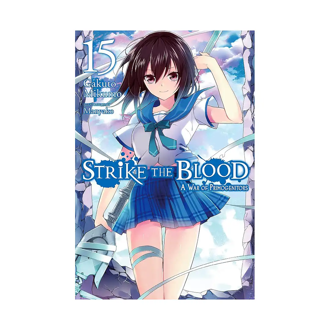 Strike the Blood (Light Novel) Volume 15