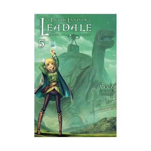 In the Land of Leadale (Light Novel) Volume 05