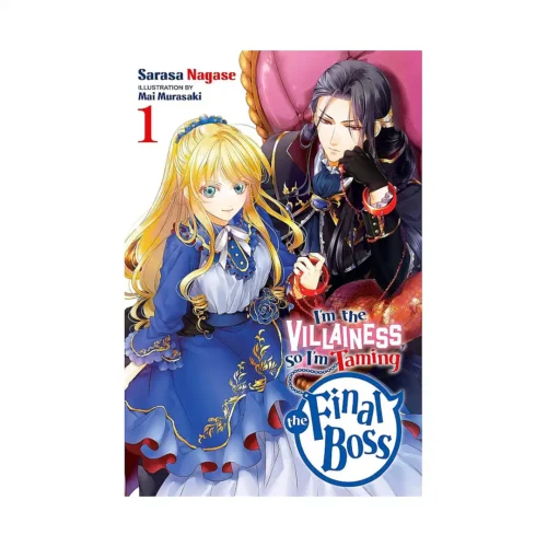 I'm the Villainess, So I'm Taming the Final Boss (Light Novel) Volume 01