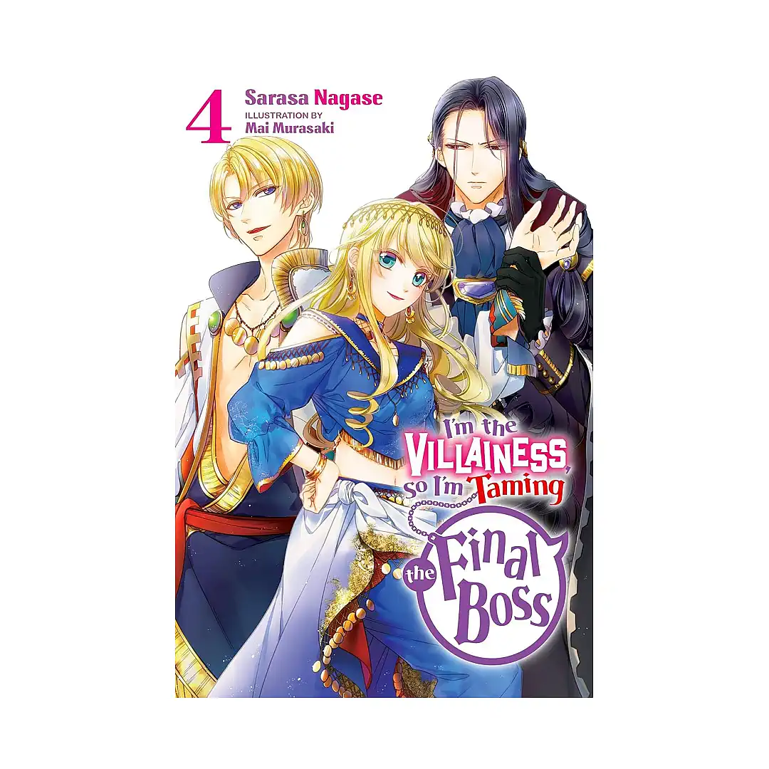 I'm the Villainess, So I'm Taming the Final Boss (Light Novel) Volume 04