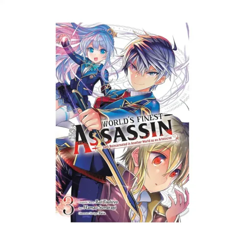 The World's Finest Assassin Gets Reincarnated in Another World as an Aristocrat (Manga) Volume 03
