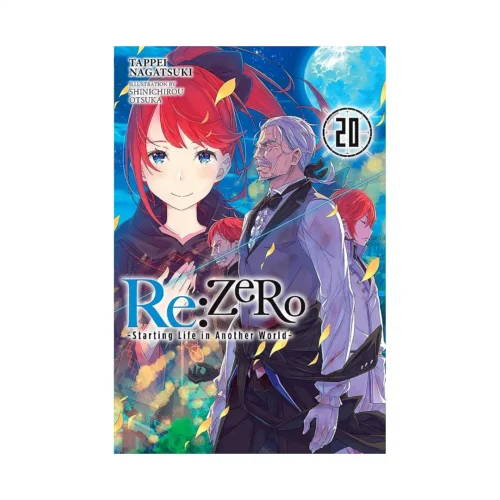 RE: Zero - Starting Life in Another World (Light Novel) Volume 20