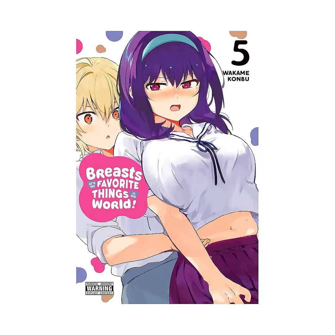 Breasts Are My Favorite Things in the World! (Manga) Volume 05