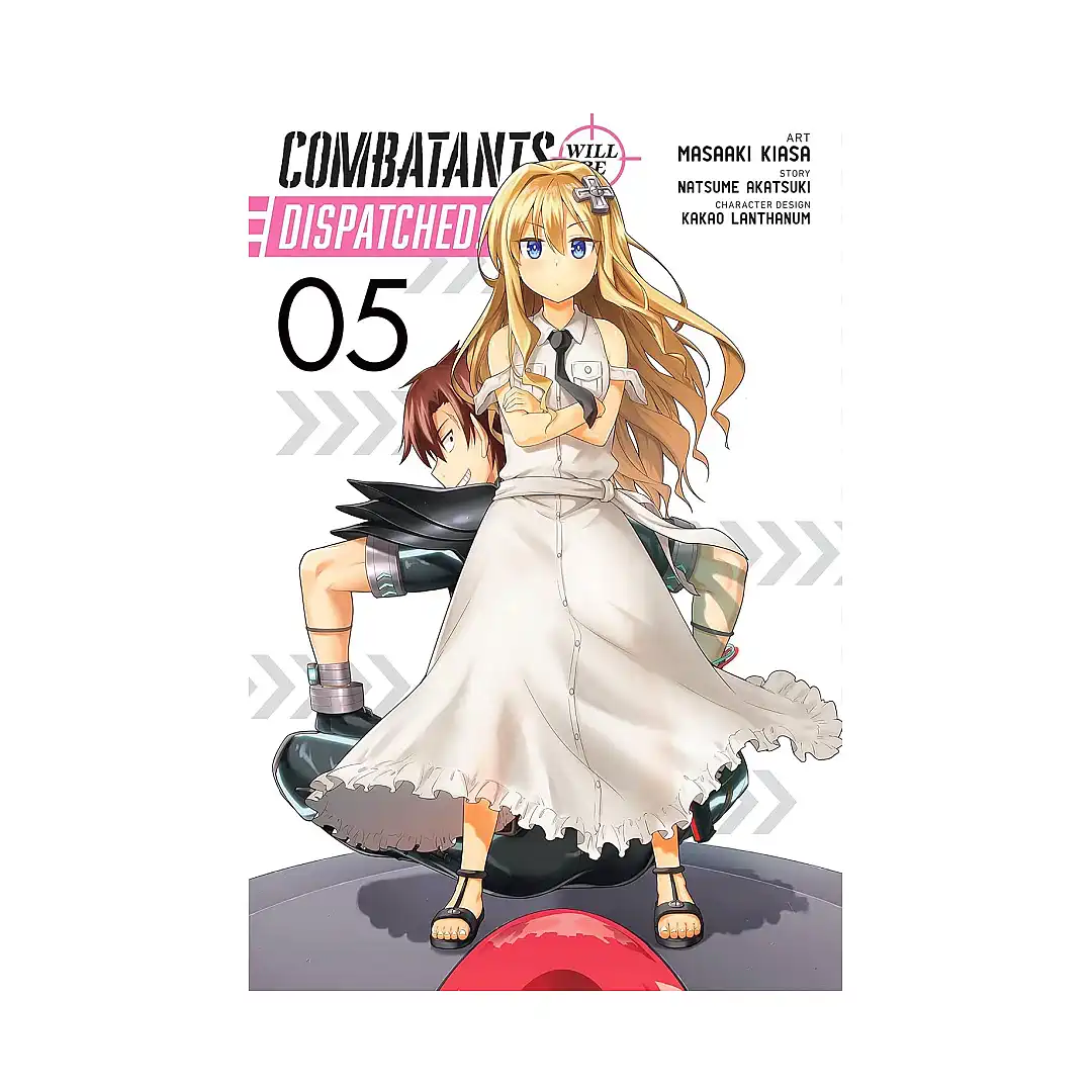 Combatants Will Be Dispatched! (Manga) Volume 05