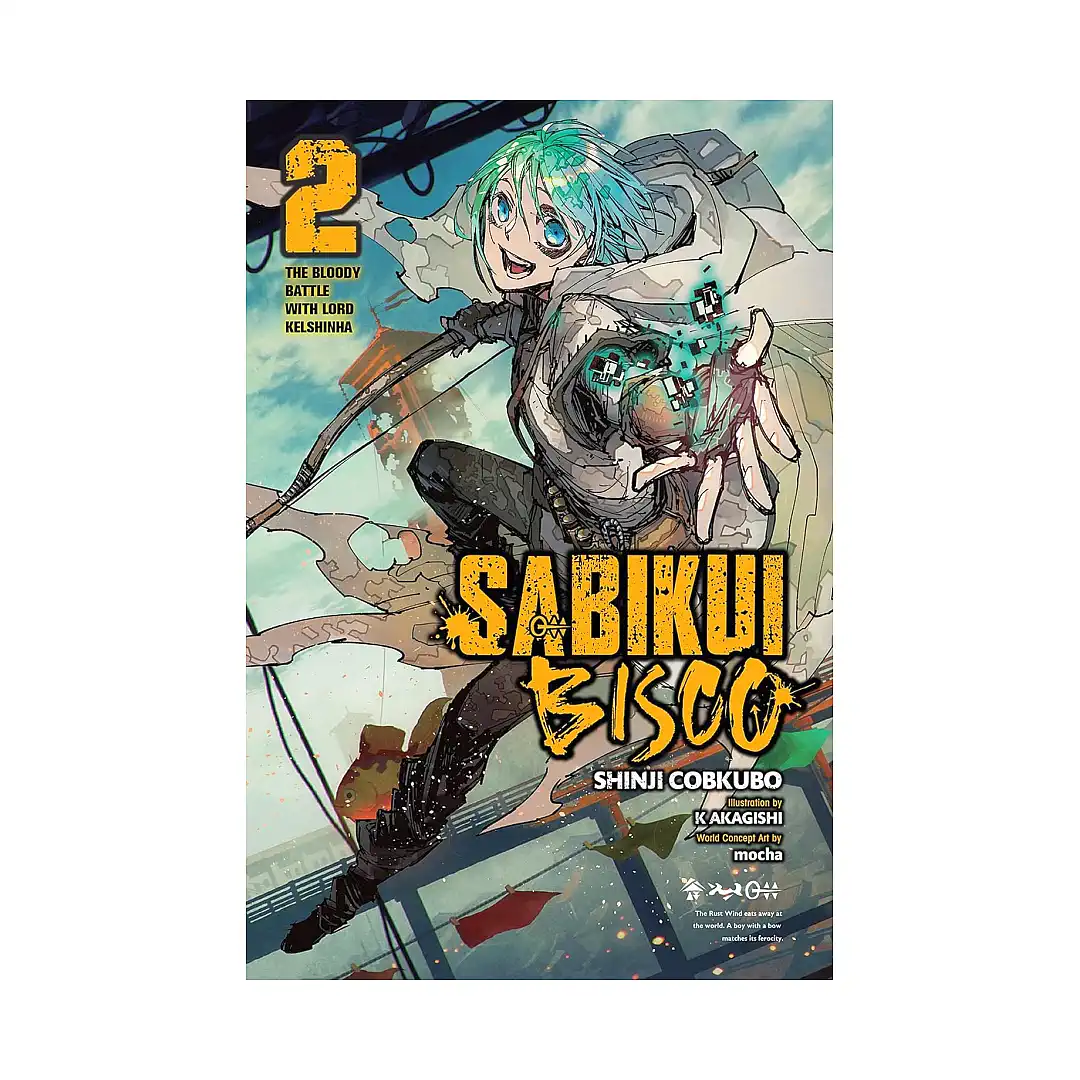 Sabikui Bisco (Light Novel) Volume 02