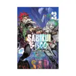 Sabikui Bisco (Light Novel) Volume 03