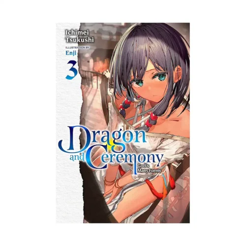 Dragon and Ceremony (Light Novel) Volume 03