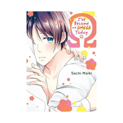 I've Become an Omega Today (Manga)