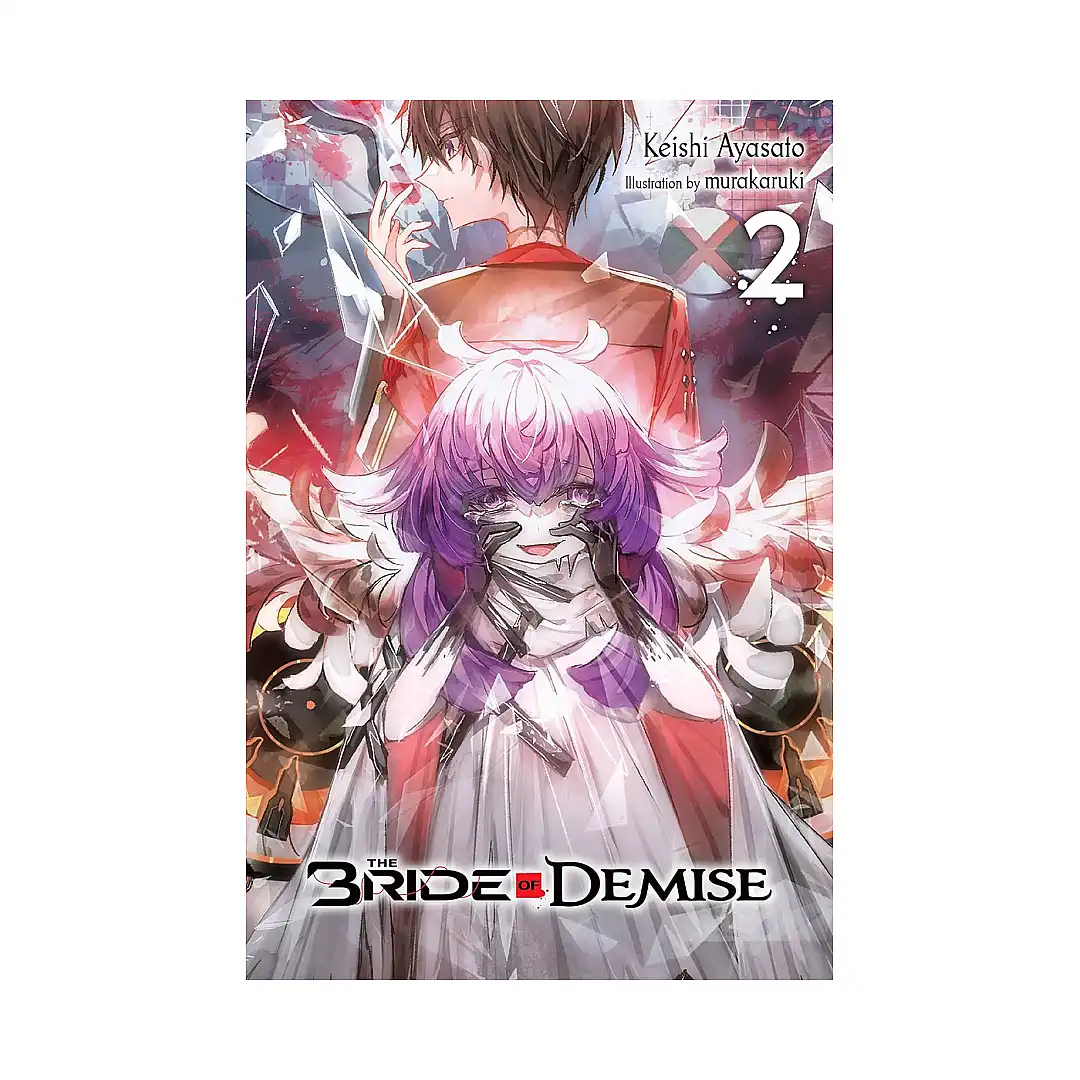 The Bride of Demise (Light Novel) Volume 02