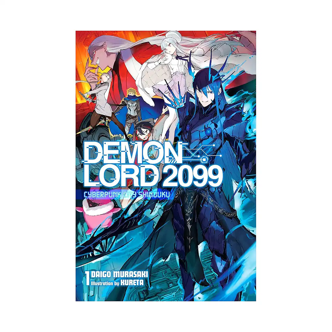 Demon Lord 2099 (Light Novel) Volume 01