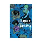 Carole & Tuesday (Manga) Volume 03