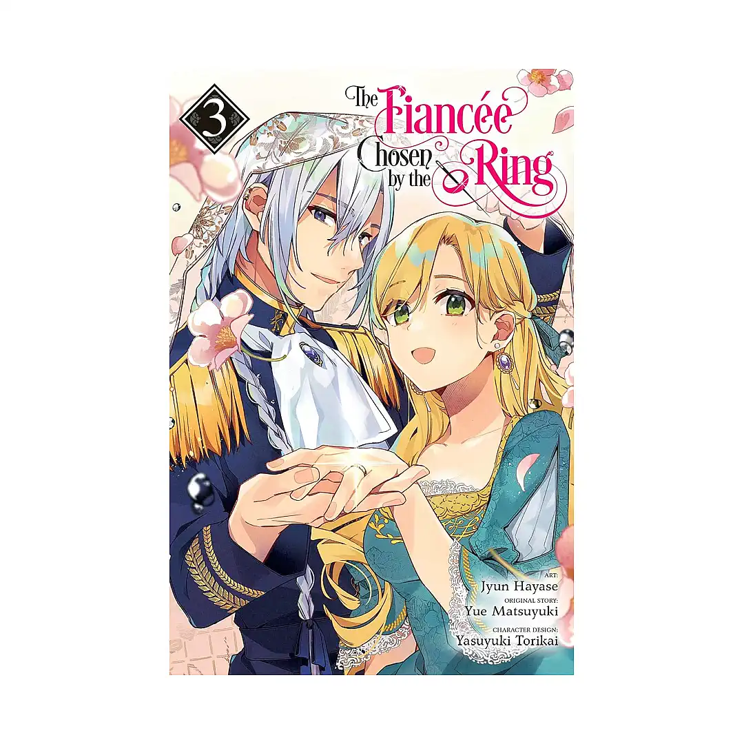 The Fiancee Chosen by the Ring (Manga) Volume 03