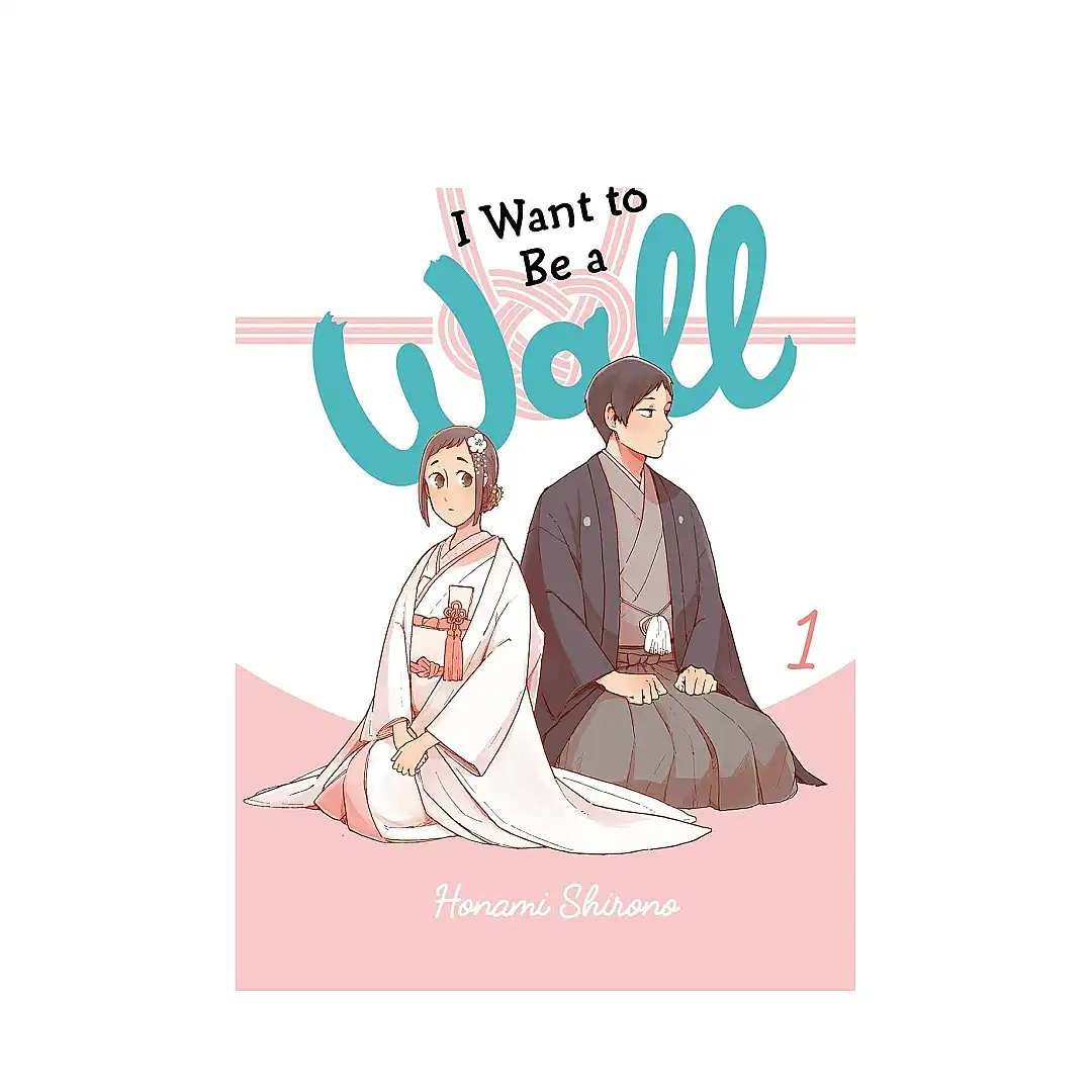 I Want to Be a Wall (Manga) Volume 01