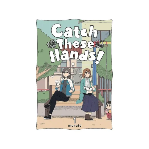 Catch These Hands! (Manga) Volume 01