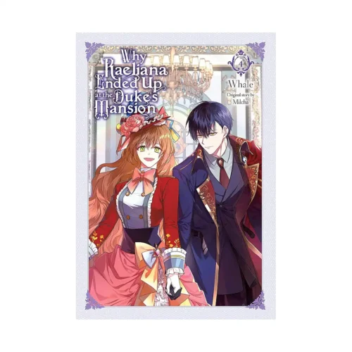 9781975341145 Why Raeliana Ended Up at the Duke's Mansion (Manhwa) Volume 04