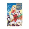 Banished from the Hero's Party, I Decided to Live a Quiet Life in the Countryside (Manga) Volume 01