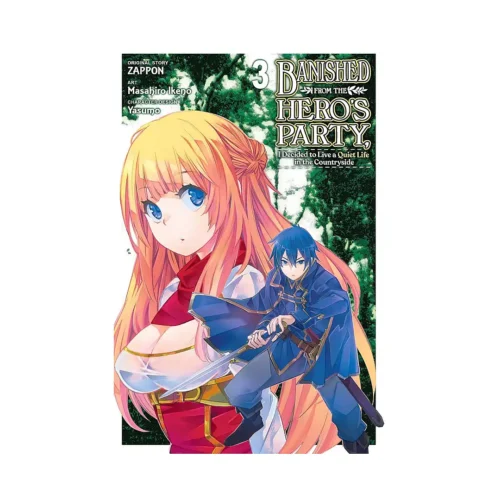 Banished from the Hero's Party, I Decided to Live a Quiet Life in the Countryside (Manga) Volume 03