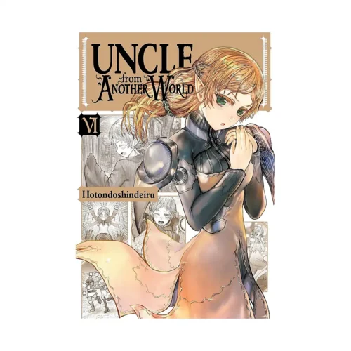 Uncle from Another World (Manga) Volume 06