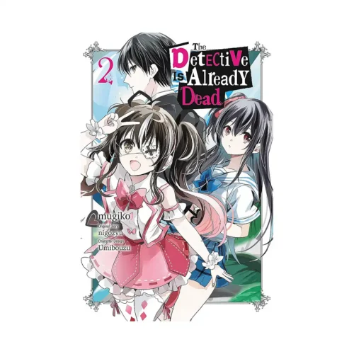 The Detective Is Already Dead (Manga) Volume 02