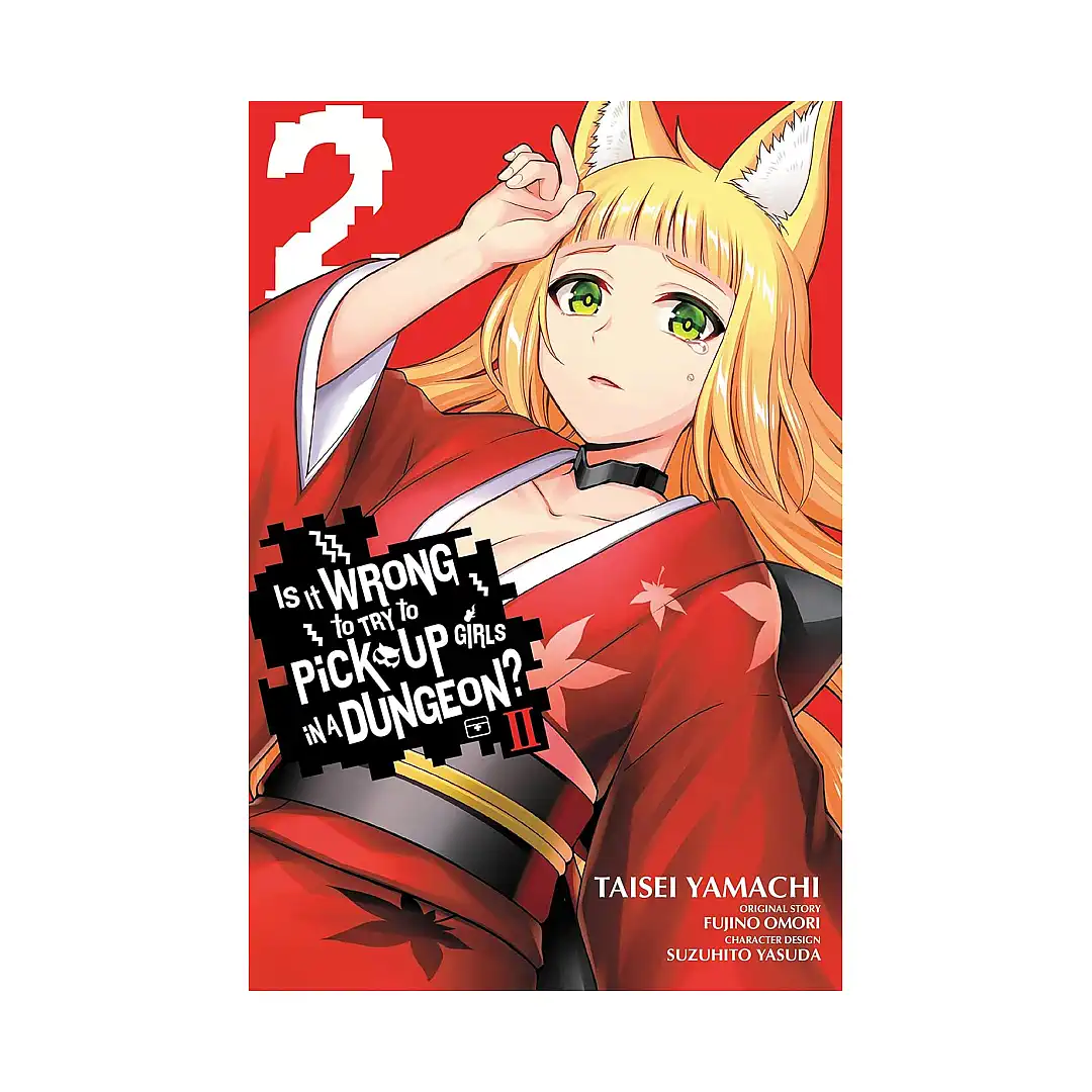 Is It Wrong to Try to Pick Up Girls in a Dungeon? II (Manga) Volume 02