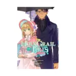 The Holy Grail of Eris (Manga) Volume 03