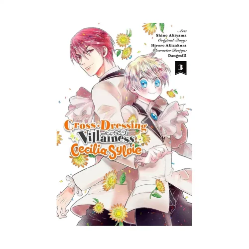 Cross-Dressing Villainess Cecilia Sylvie (Manga) Volume 03