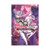 I Kept Pressing the 100-Million-Year Button and Came Out on Top (Light Novel) Volume 06