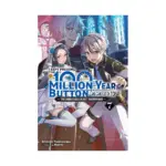 I Kept Pressing the 100-Million-Year Button and Came Out on Top (Light Novel) Volume 07
